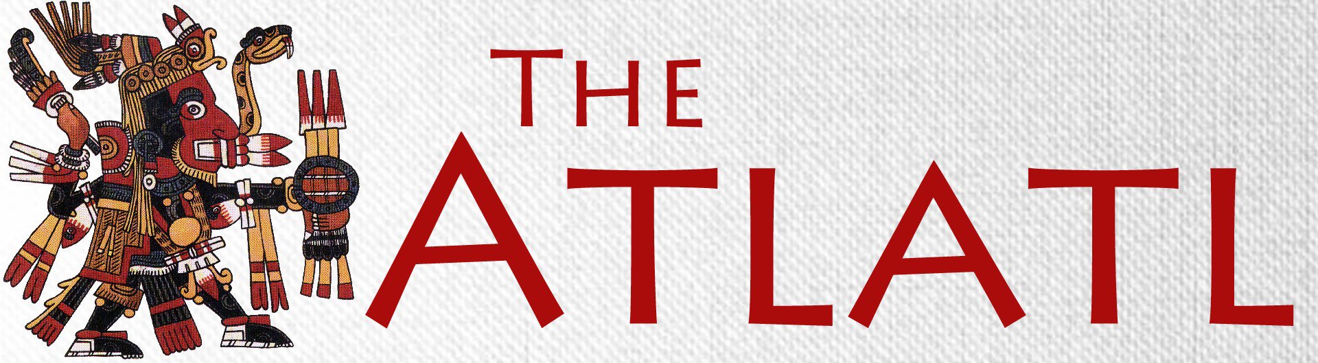 The Atlatl - Newsletter for the World Atlatl Association